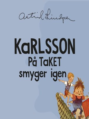 cover image of Karlsson på taket smyger igen